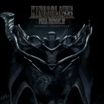 Kingsglaive Final Fantasy XV Original Soundtrack