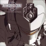 Armored Core -Nexus- Original Soundtrack