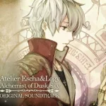 Atelier Escha & Logy -Alchemists of Dusk Sky- Original Soundtrack