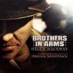 Brothers In Arms -Hell’s Highway- Original Soundtrack