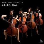 Cellythm – Those Who Distorted