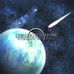 Chrono Symphonic -A Cinematic Interpretation-