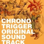 Chrono Trigger DS Original Soundtrack