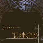 The Dark Spire / Sounds from