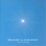Delight in Daylight
