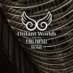 Final Fantasy: Distant Worlds -Music from Final Fantasy Returning Home- DVD-CD Set distantworldsreturning