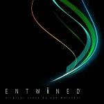 Entwined Original Score