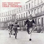 Final Fantasy V -Dear Friends-