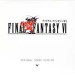 Final Fantasy VI Original Sound Version ff6