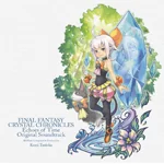 Final Fantasy Crystal Chronicles -Echoes of Time- Original Soundtrack