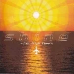 Flower, Sun, and Rain: Shine – For High Time
