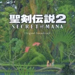 Secret of Mana Original Soundtrack somremake-e1519959894702