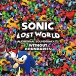 Sonic Lost World Original Soundtrack -Without Boundaries- sonic-lost-world-soundtrack-cover-e1456212429308